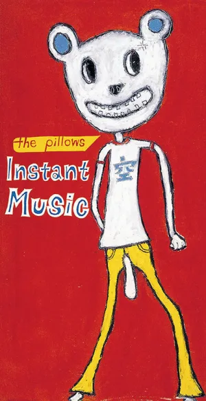 the pillows – Instant Music